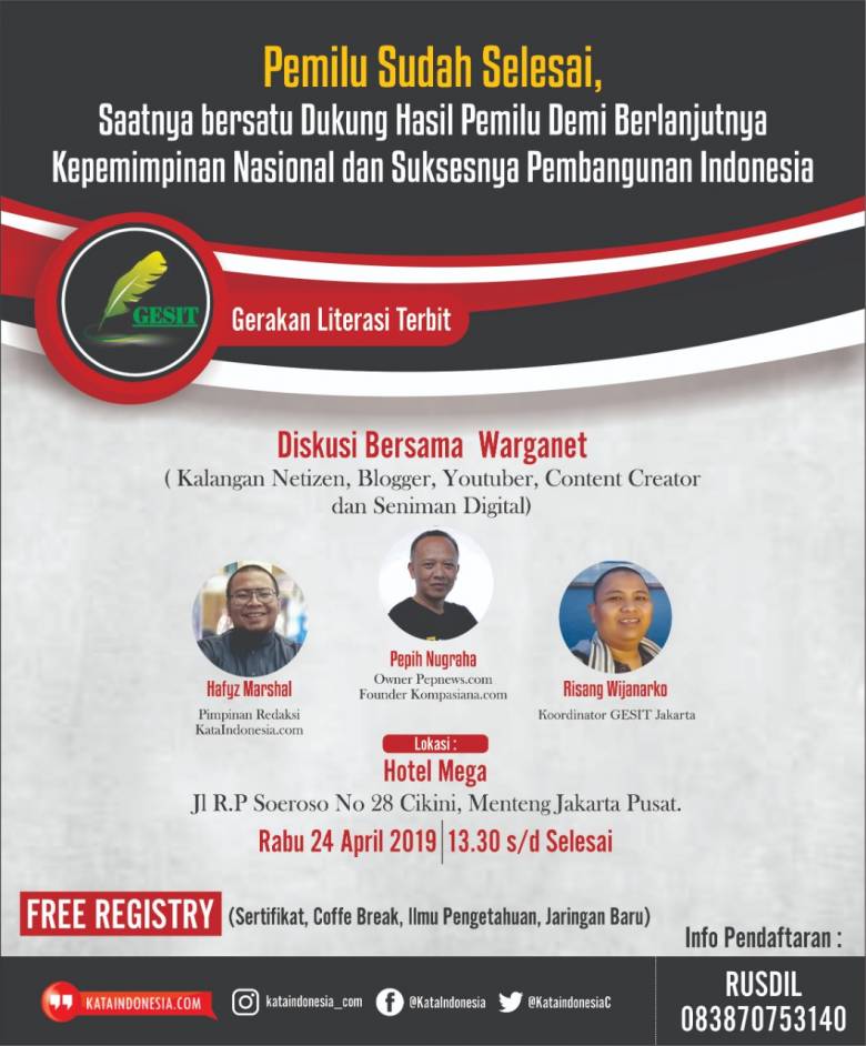 Pemilu Sudah Selesai, Komunitas GESIT Ajak Warganet Dukung Hasil Pemilu Secara Konstitusional Tanpa Hoax